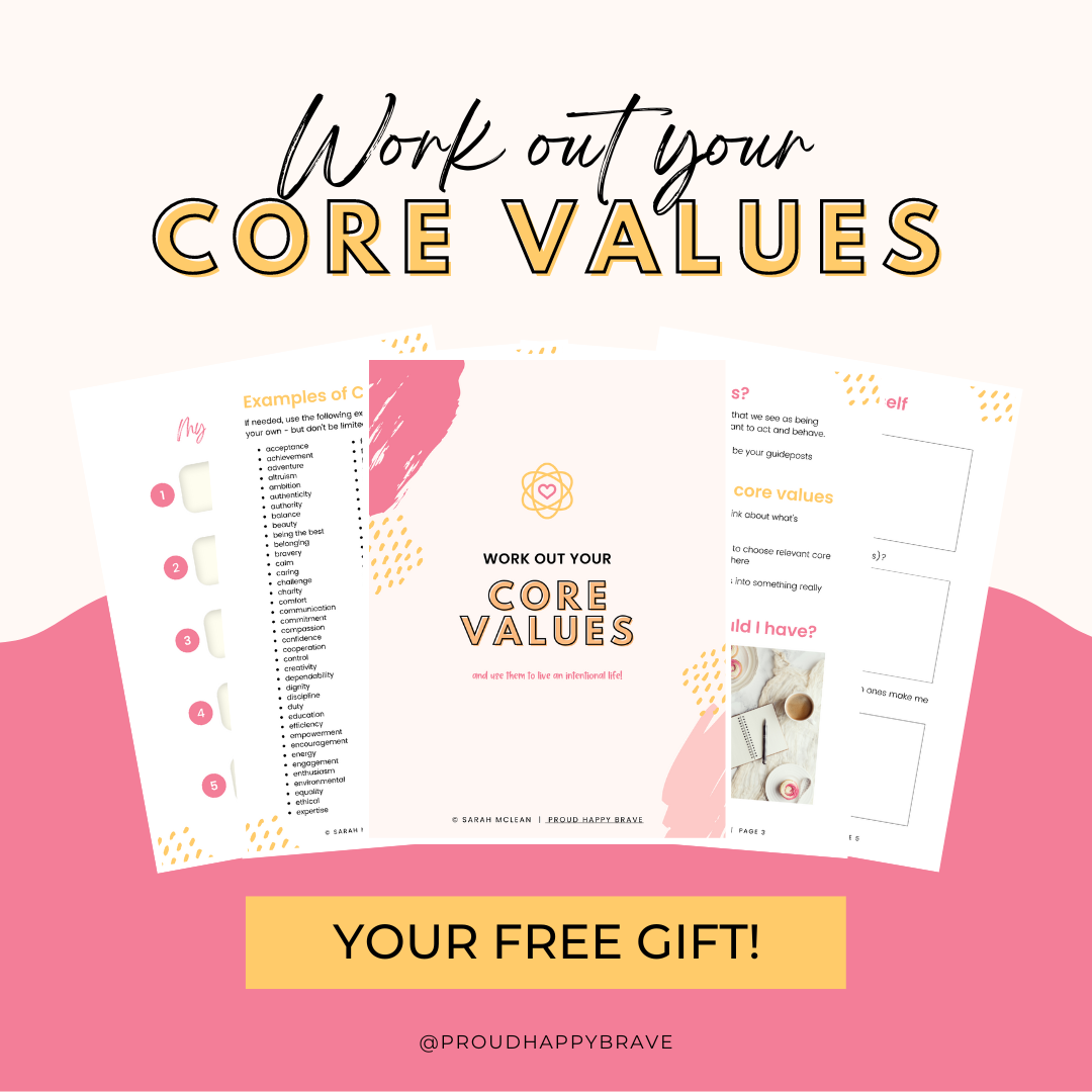 Use this FREE workbook to work out your core values to know what's important to you and what kind of person you want to be. When you know your core values, you can live with intention and create more happiness in your life!