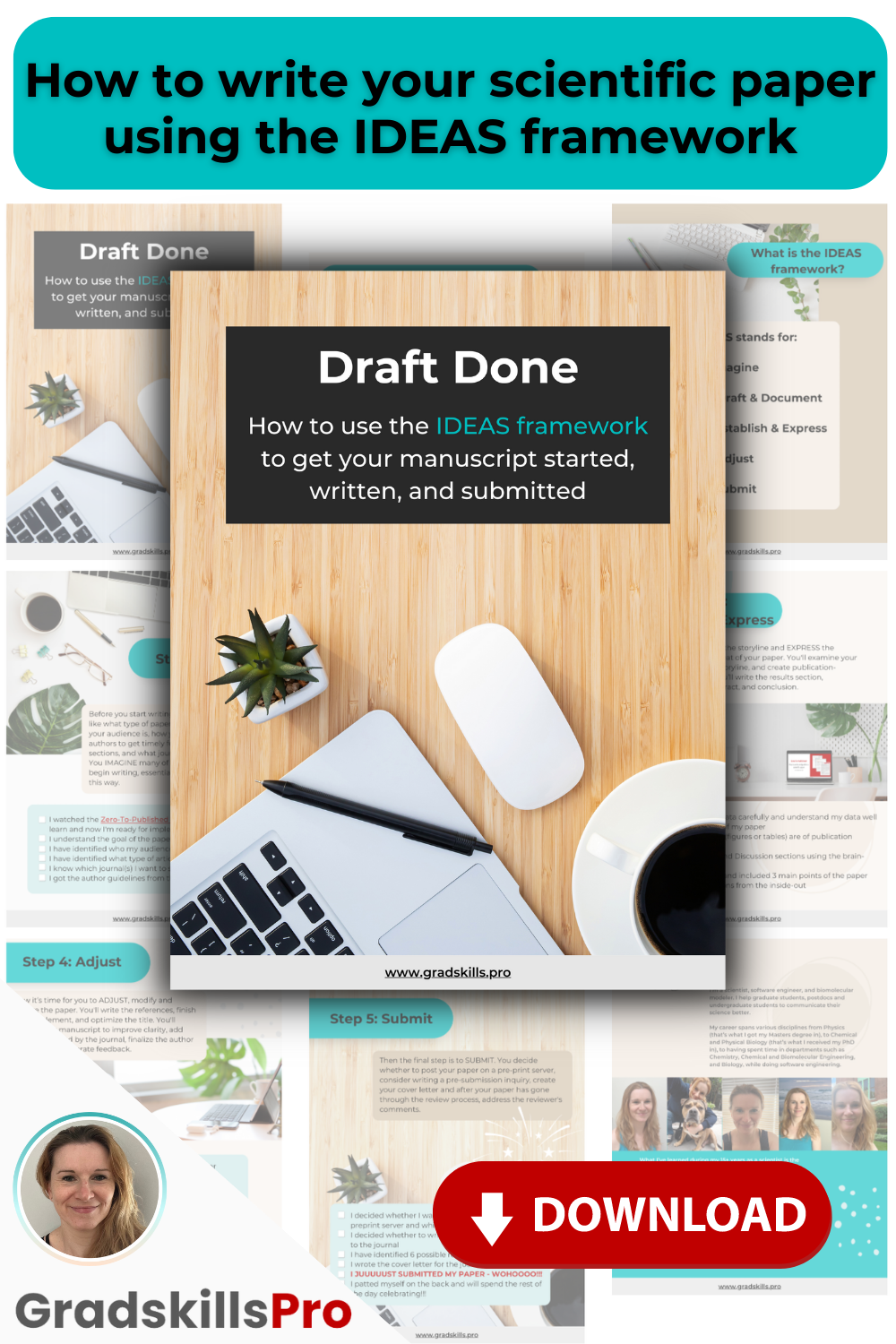 “Draft Done” booklet one the background that gives a sneak peek into the booklet. Text says “How to write your scientific paper using the IDEAS framework”