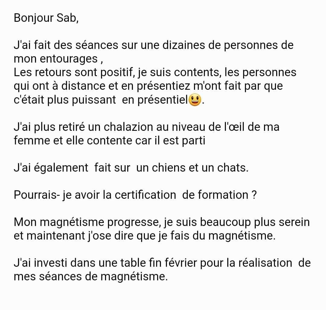 Avis d'un élève et ses résultats positifs des séances grâce à la formation de magnétisme