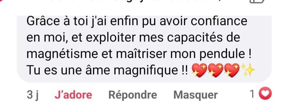 Avis d'une élève sur sa prise de confiance en son magnétisme et l'utilisation du pendule