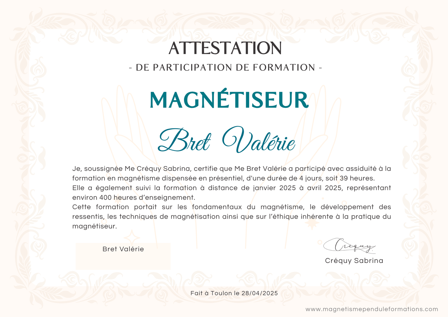 Attestation de suivi remise à la fin de la formation en magnétisme en présentiel Sabrina Créquy
