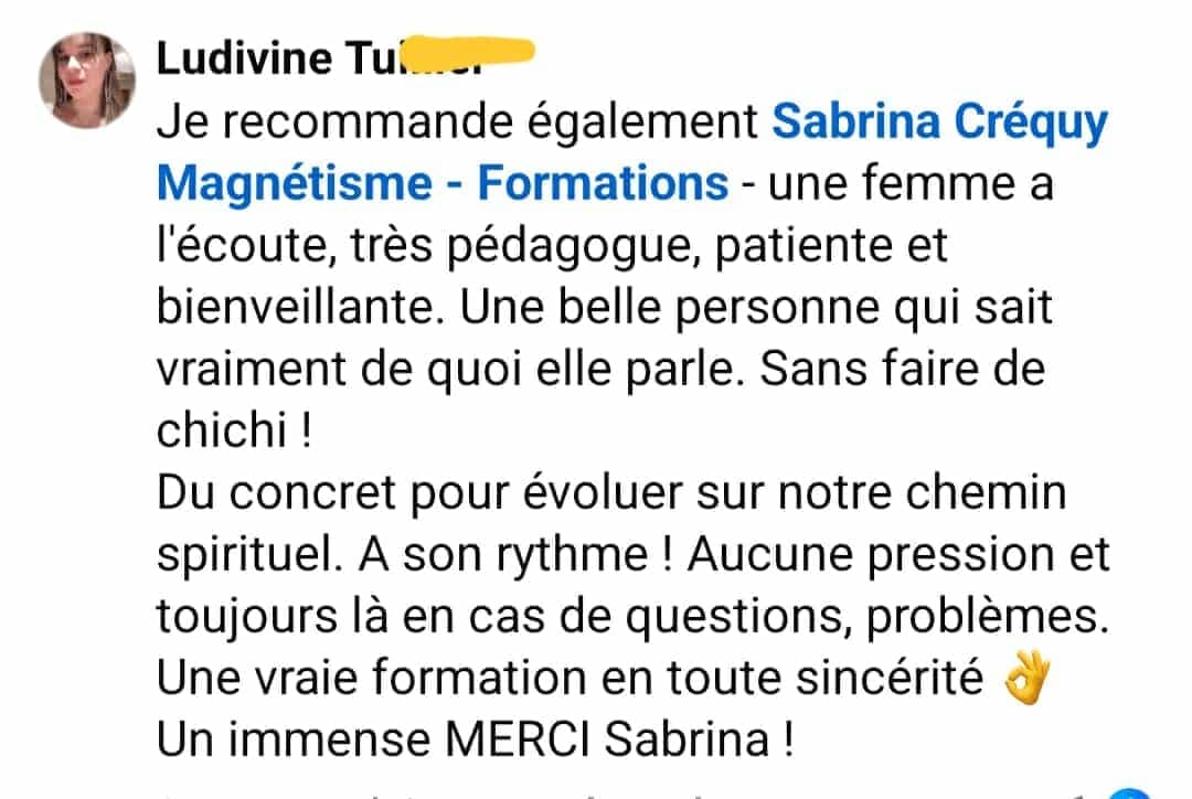 Avis positif d'une élève sur la structure rassurante de la formation au magnétisme
