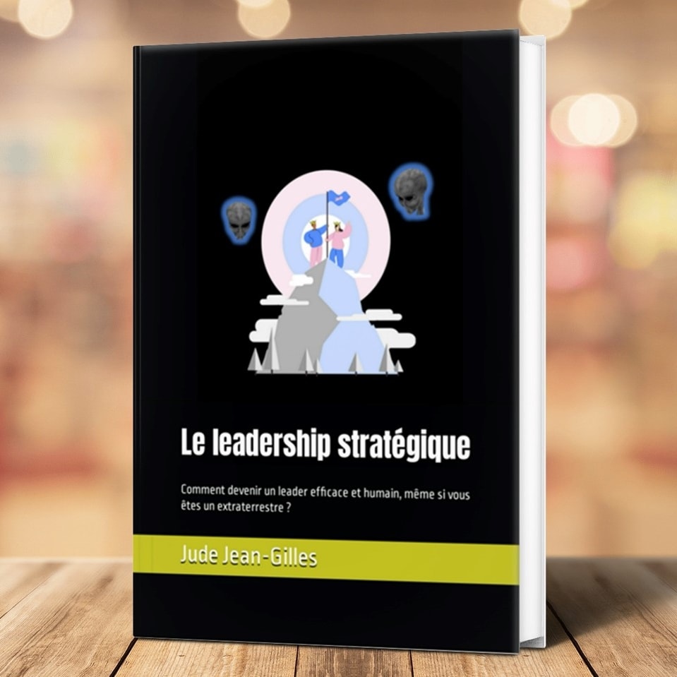 LE LEADERSHIP STRATÉGIQUE 