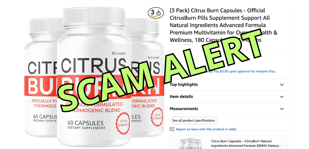 Citrus Burn Scam Alert
