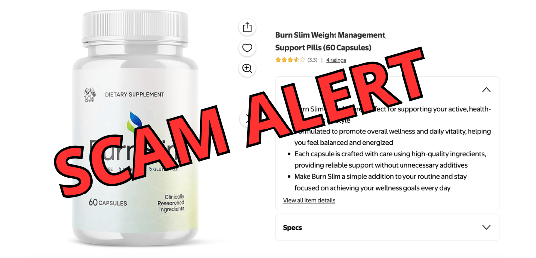 Burn Slim Scam Alert