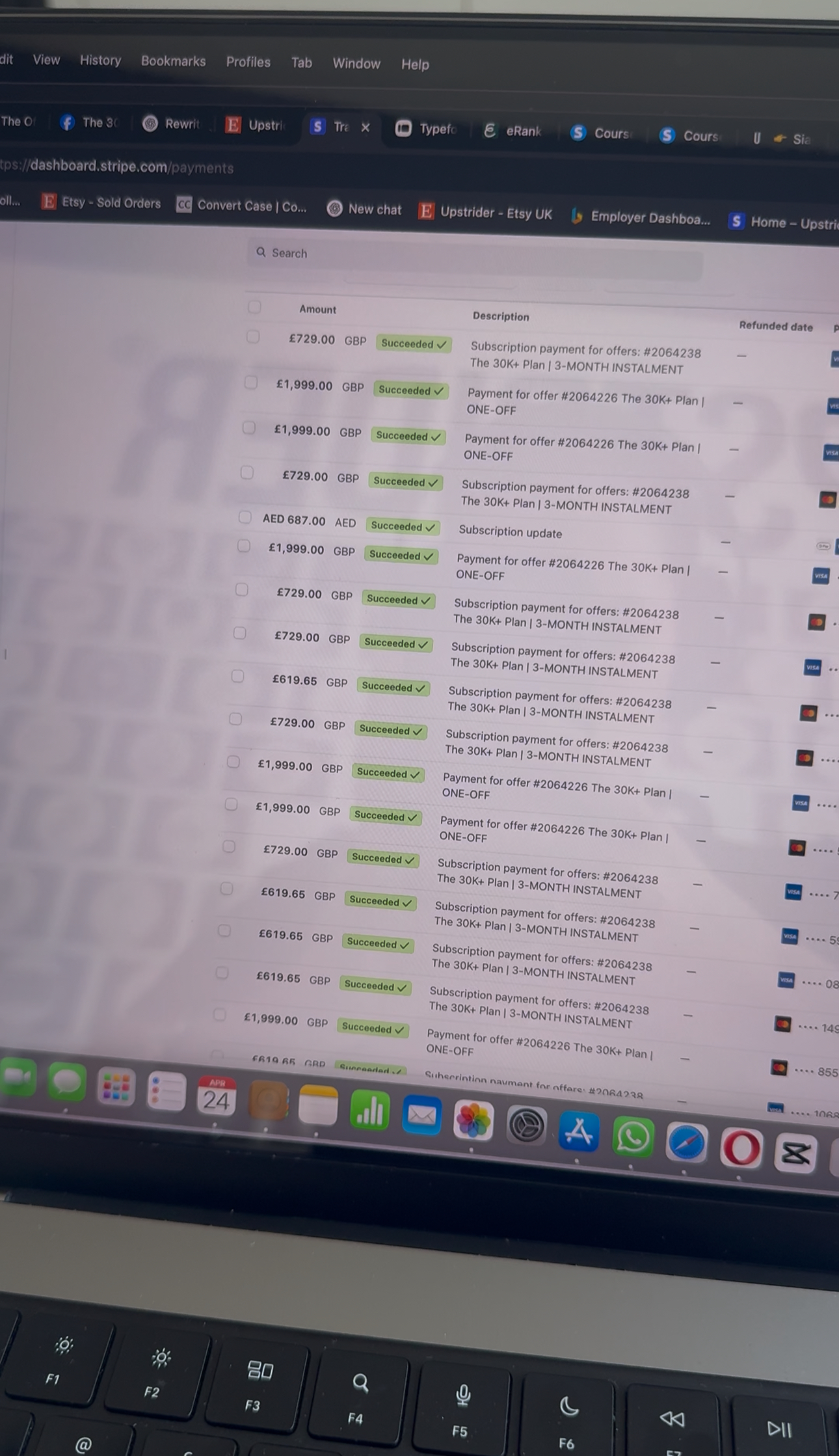 Screenshot of Stripe payment dashboard showing multiple successful transactions for The 30K+ Plan™, including one-off and installment payments in GBP and AED.