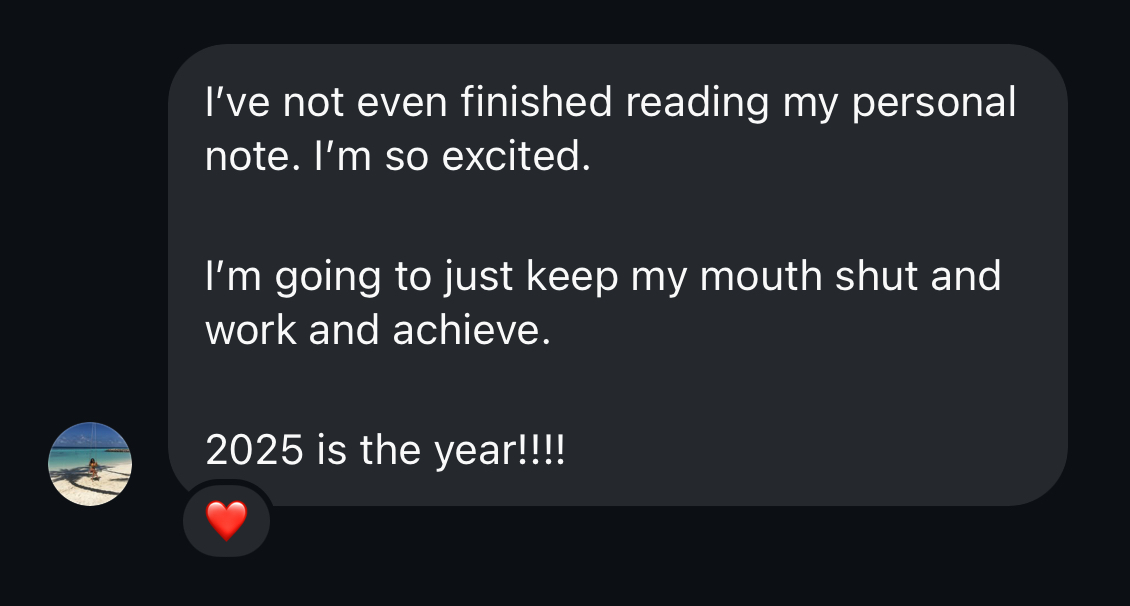 Danielle’s second message declaring her full commitment and vision for 2025