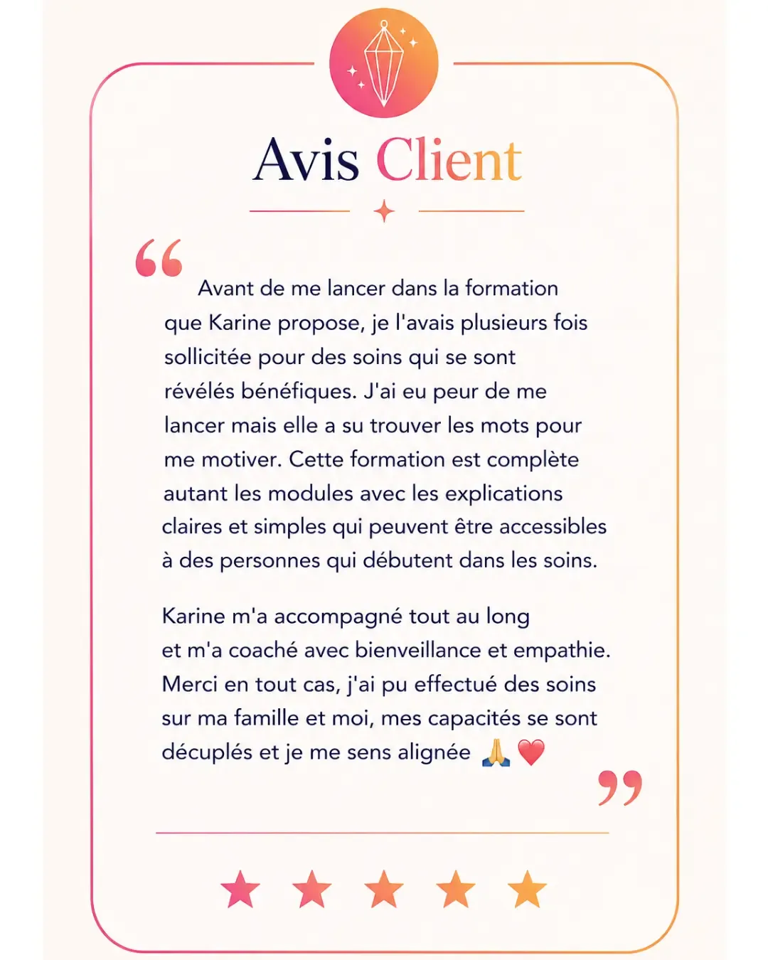 Retour d'expérience d'une participante à la formation au pendule mettant en avant la clarté des modules et l'apprentissage progressif.