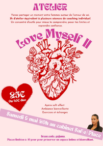 Soirée Pyjama Love Myself