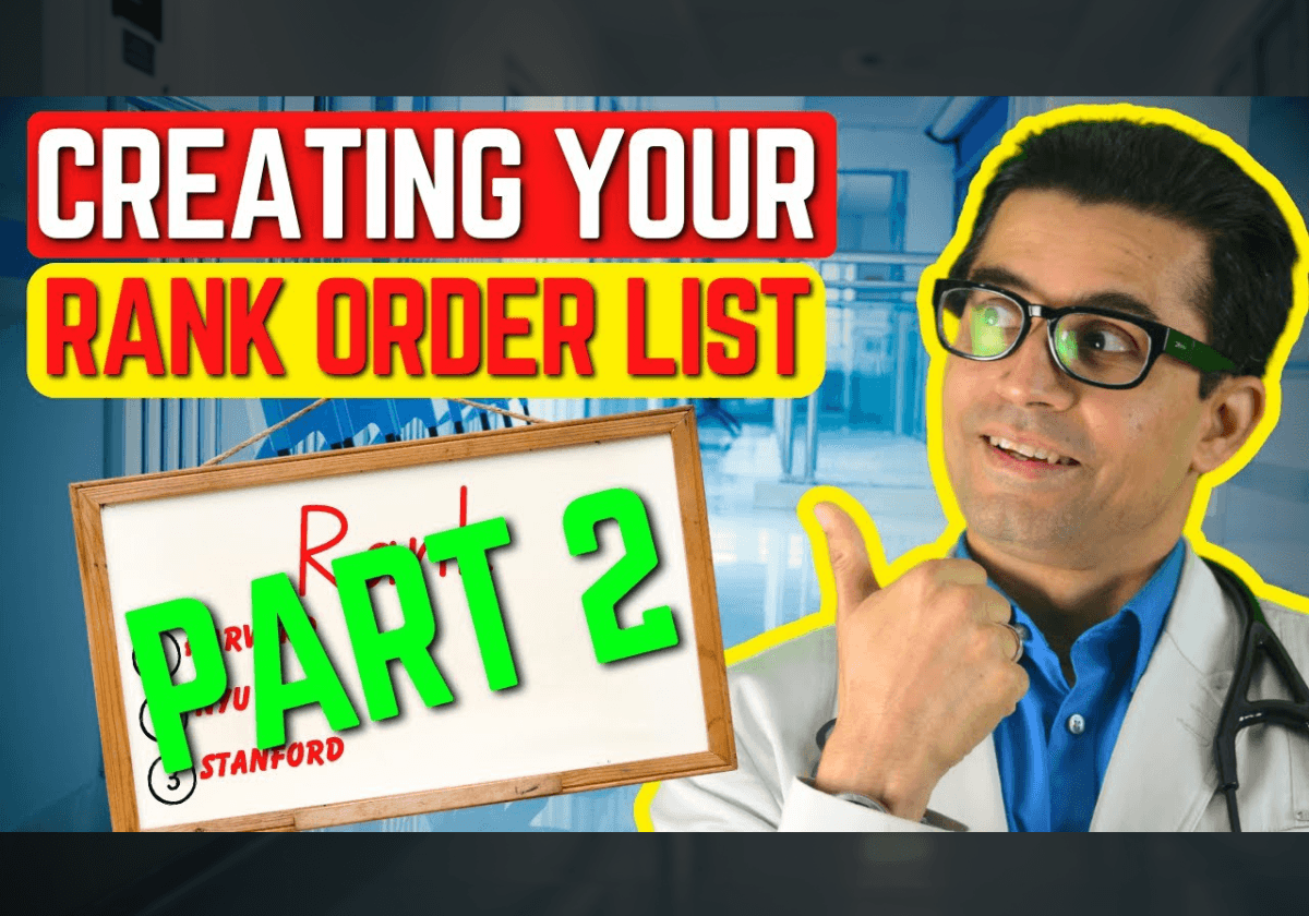 How to Rank Your Residency Programs the Right Way