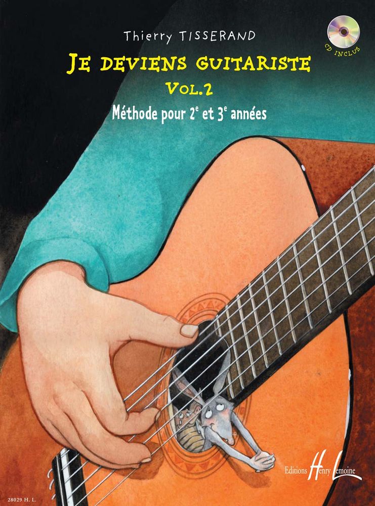 Je deviens guitariste 2 tisserand