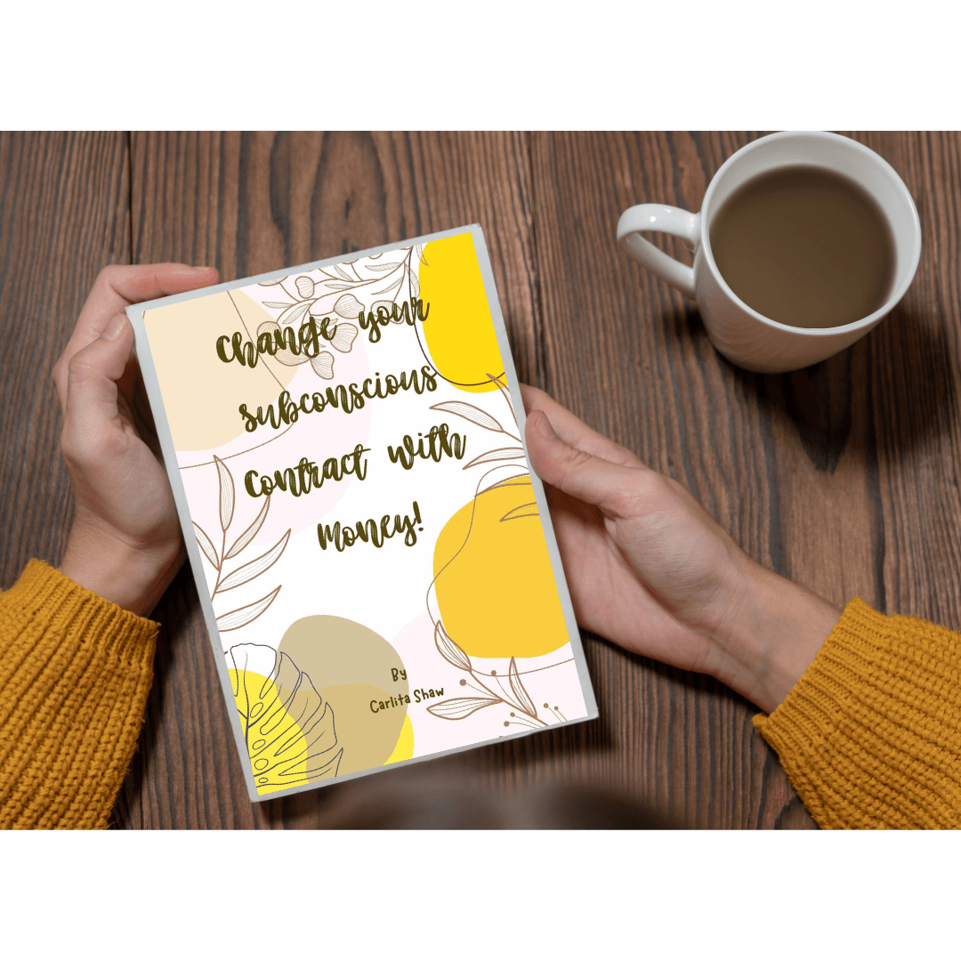 Change your Subconscious Contract with Money