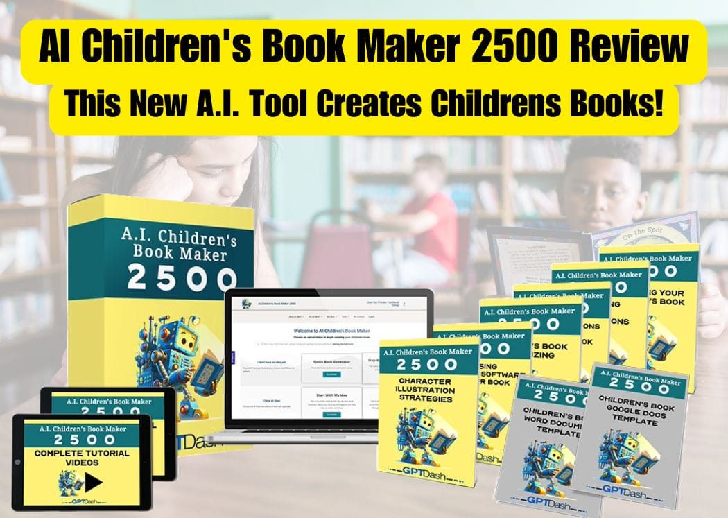 AI Children's Book Maker 2500 Review: Make StoryBook