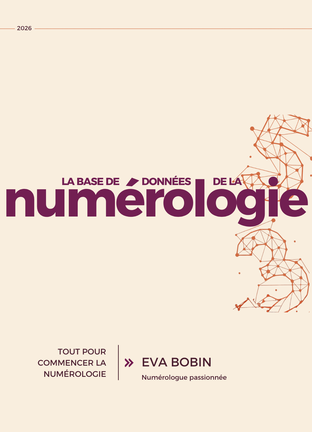 La BDD de la numérologie, par Eva Bobin