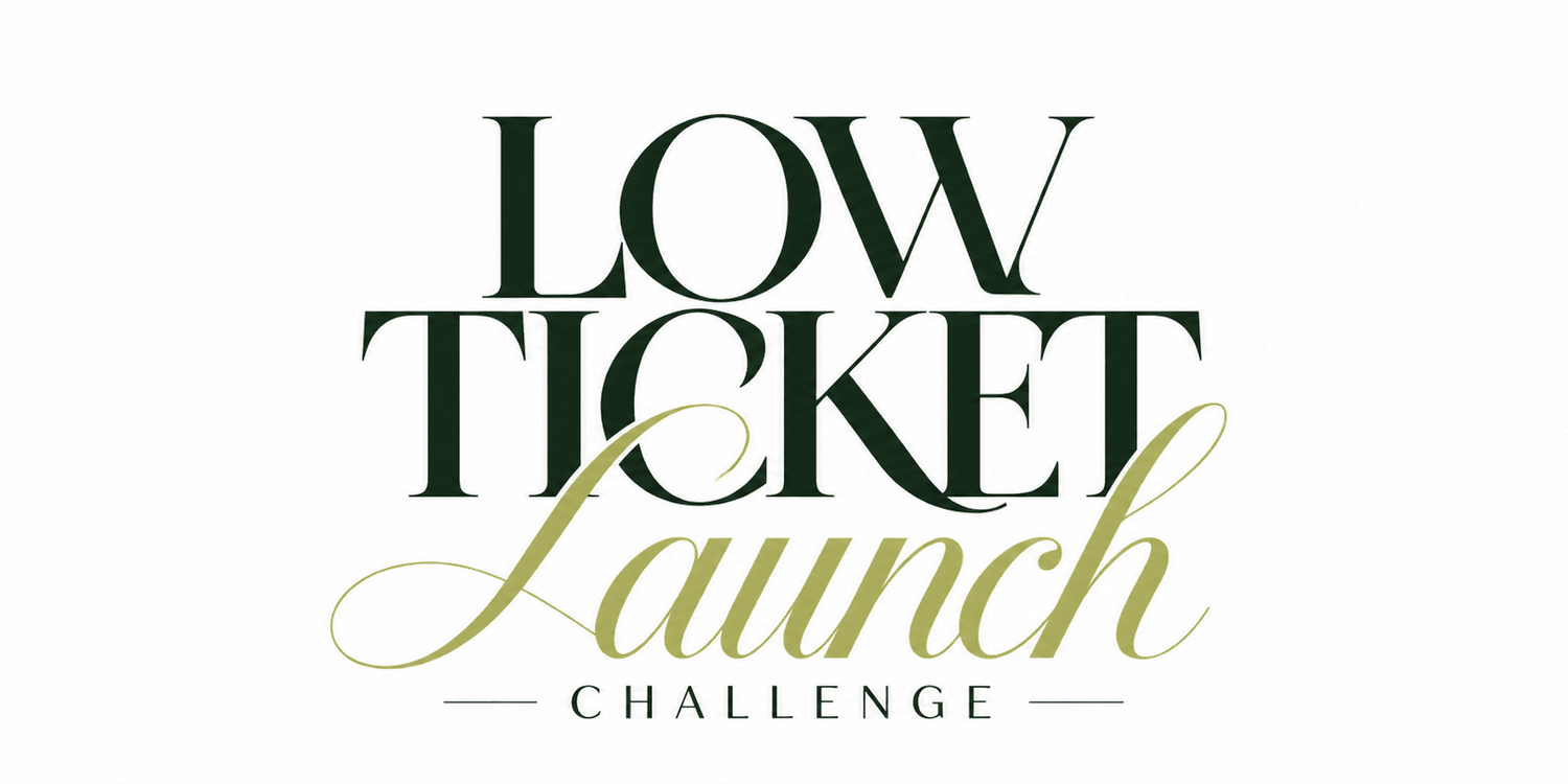 Low Ticket Launch Challenge