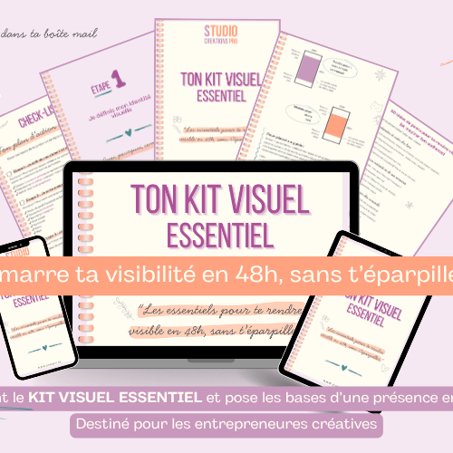 Ton Kit Visuel Essentiel