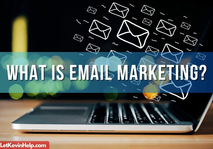 what-is-email-marketing