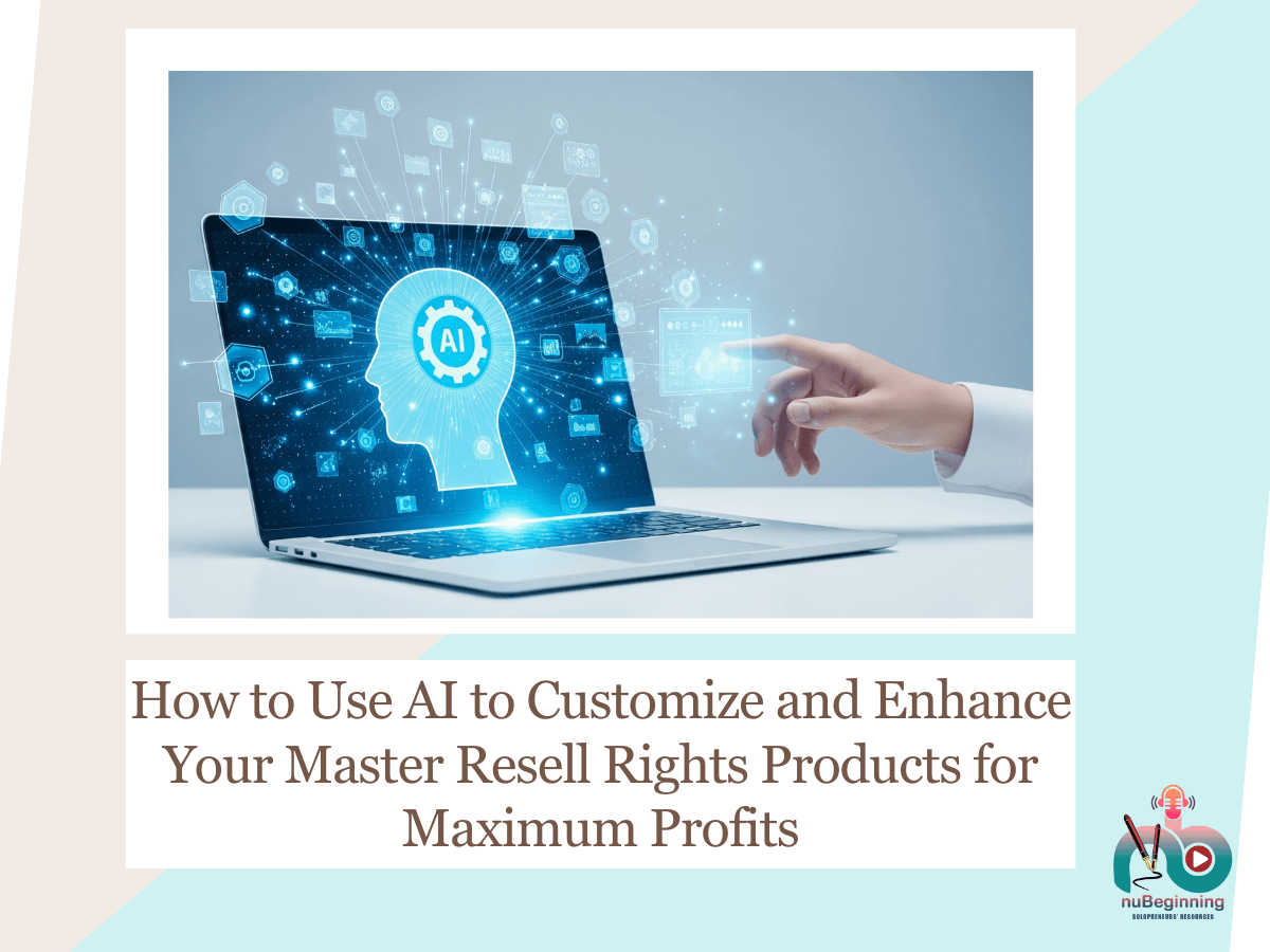 Master Rusell How to Use AI to Customize and Enhance Your Master Resell Rights ...