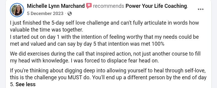 Michelle Lynn Marchand's Facebook recommendation for Power Your Life Coaching