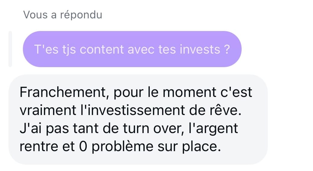 Message — investissement de rêve, 0 problème sur place