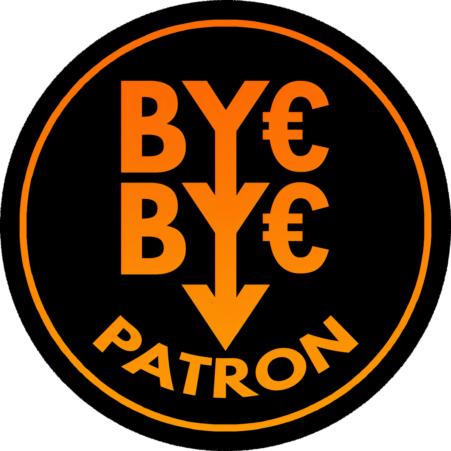 Bye Bye Patron