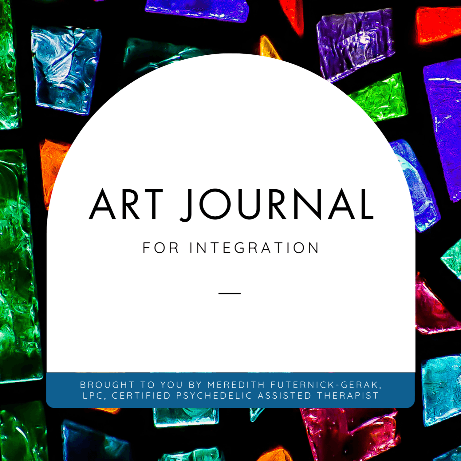 Art Journal for Integration (Digital Download)