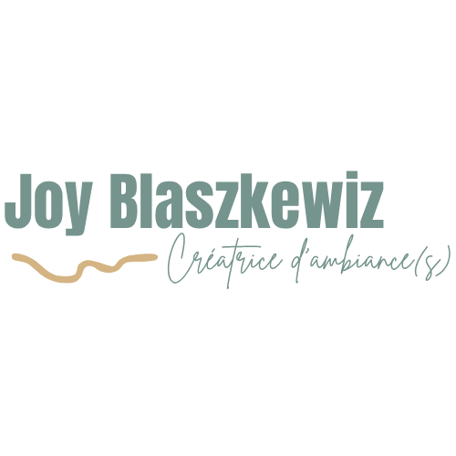 Joy Blaszkewiz, créatrice d'ambiance(s)