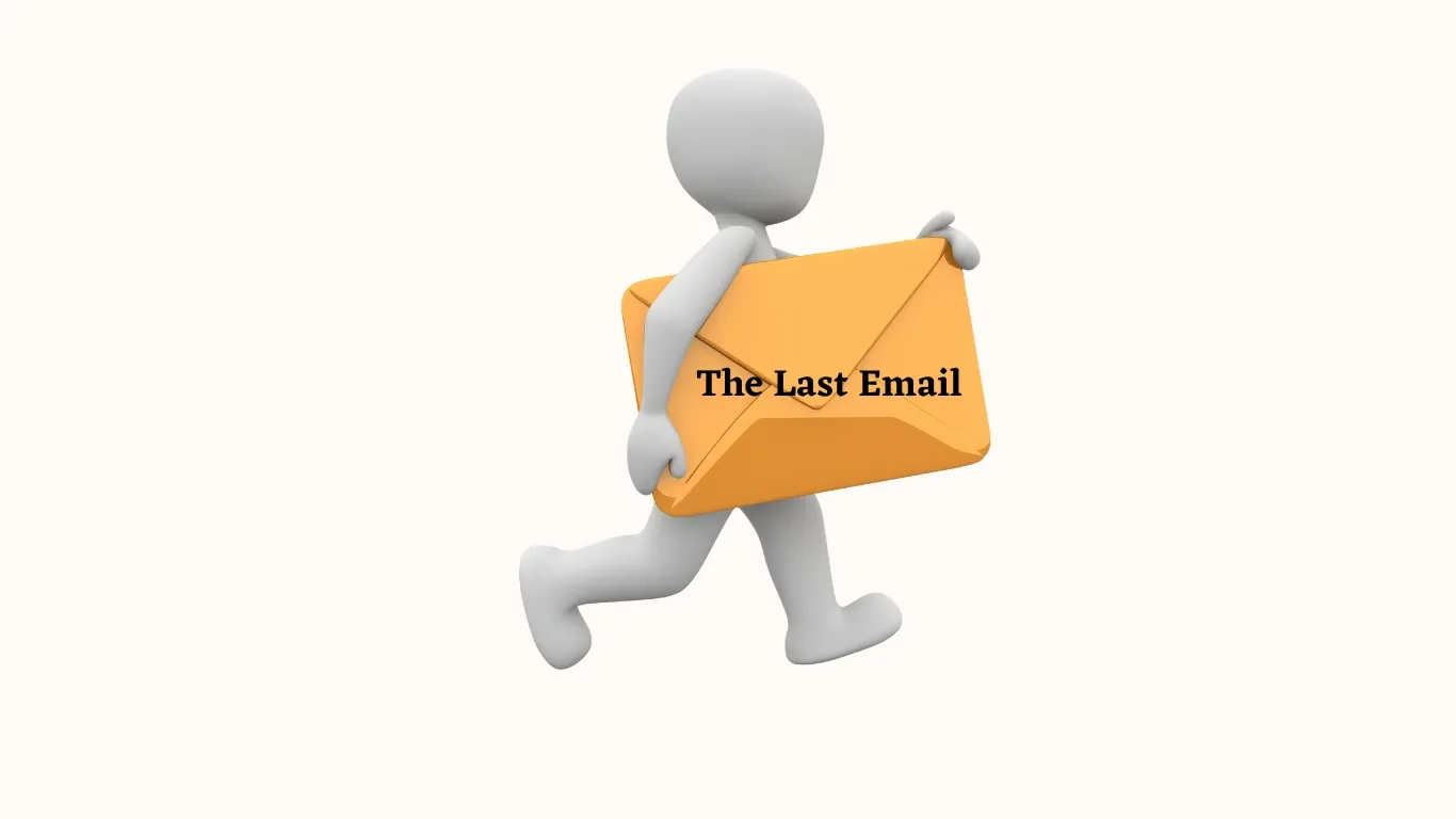The Last-Chance Email