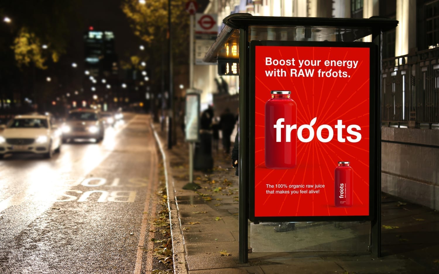 Outdoor marketing collateral – Froots Raw Juice