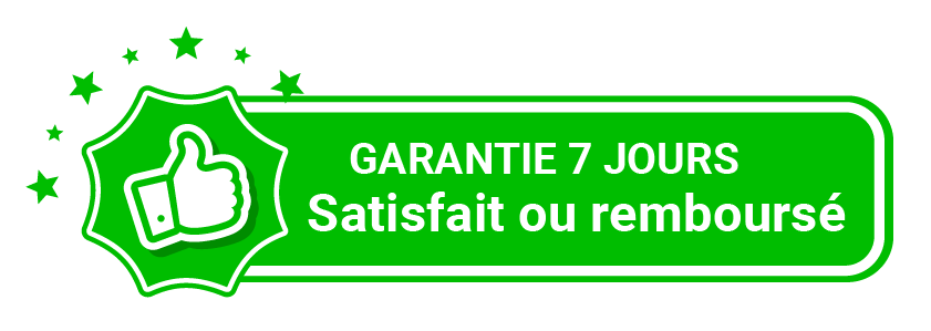 Garantie 30 jours satisfait ou remboursé