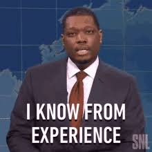 I Know From Experience Saturday Night Live GIF - I Know From Experience  Saturday Night Live Weekend Update - Discover & Share GIFs
