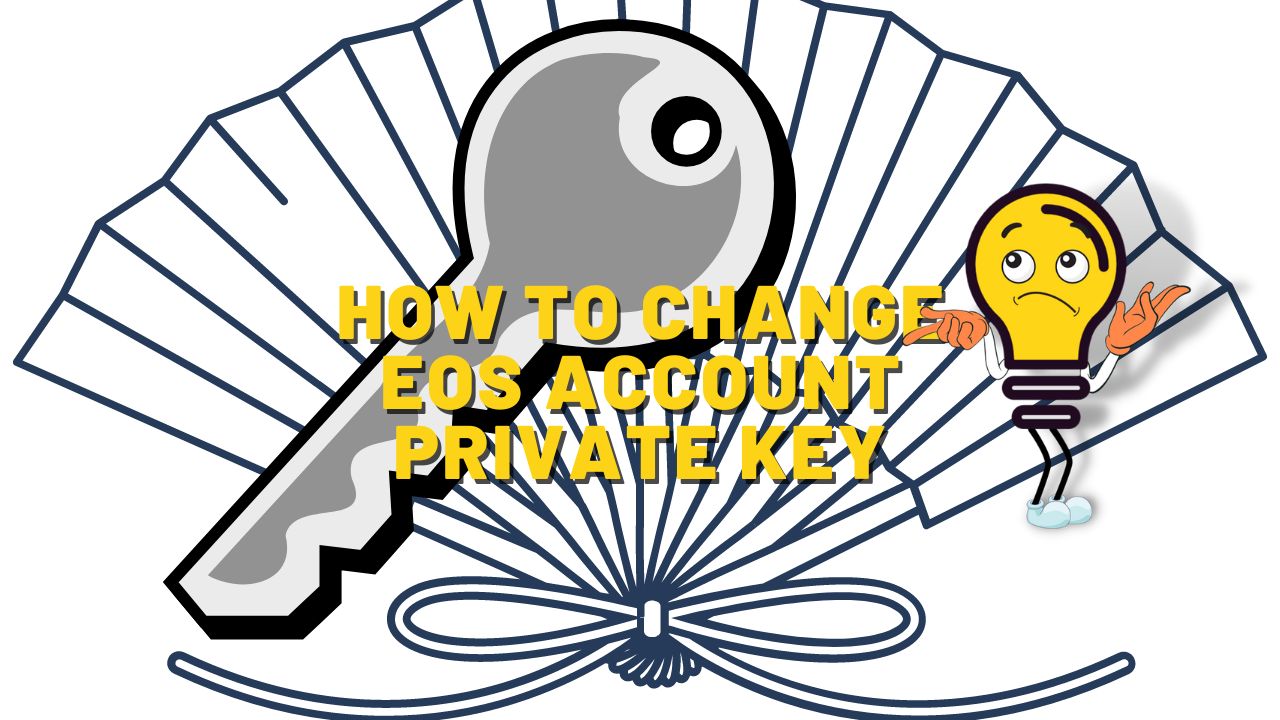 How to change EOS account private key