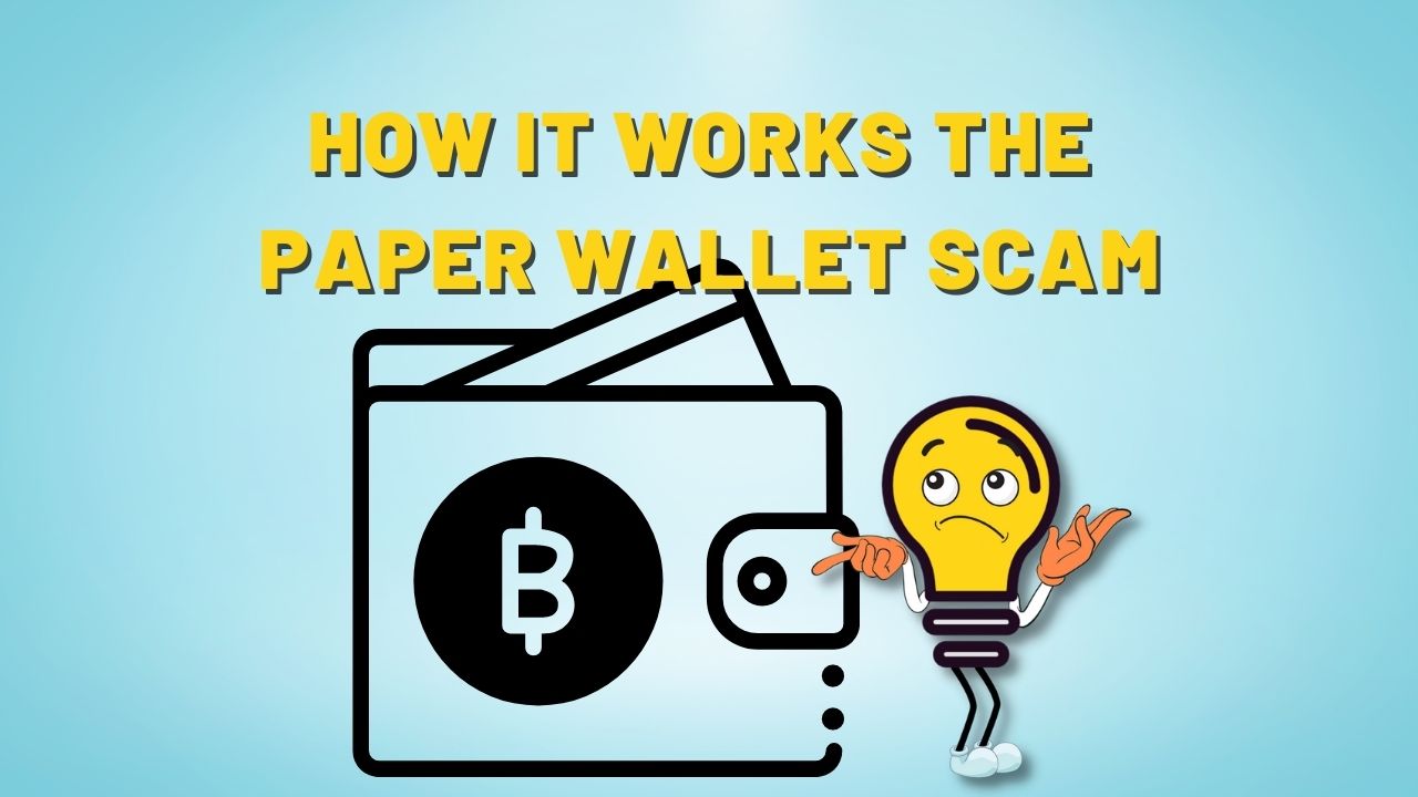 How the paper wallet scam works