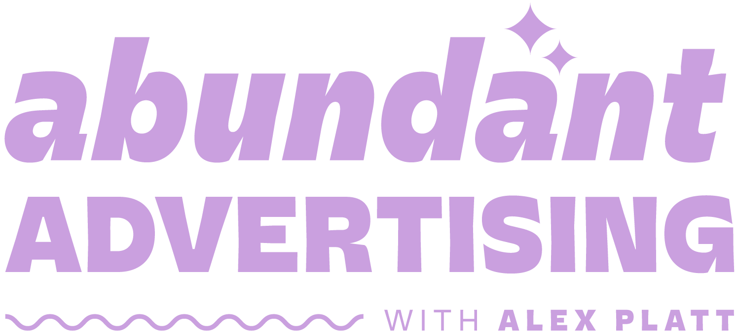 Abundant Advertising with Alex Platt