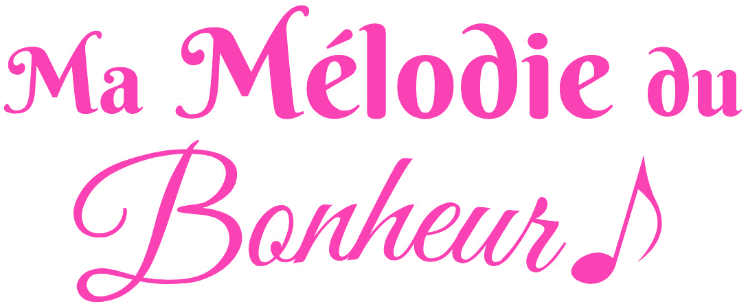 Ma Mélodie du Bonheur