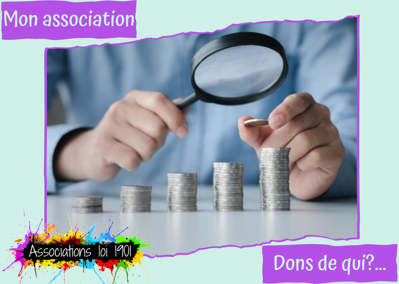 Méthode OP Mon association a besoin de savoir d'où proviennent ces dons