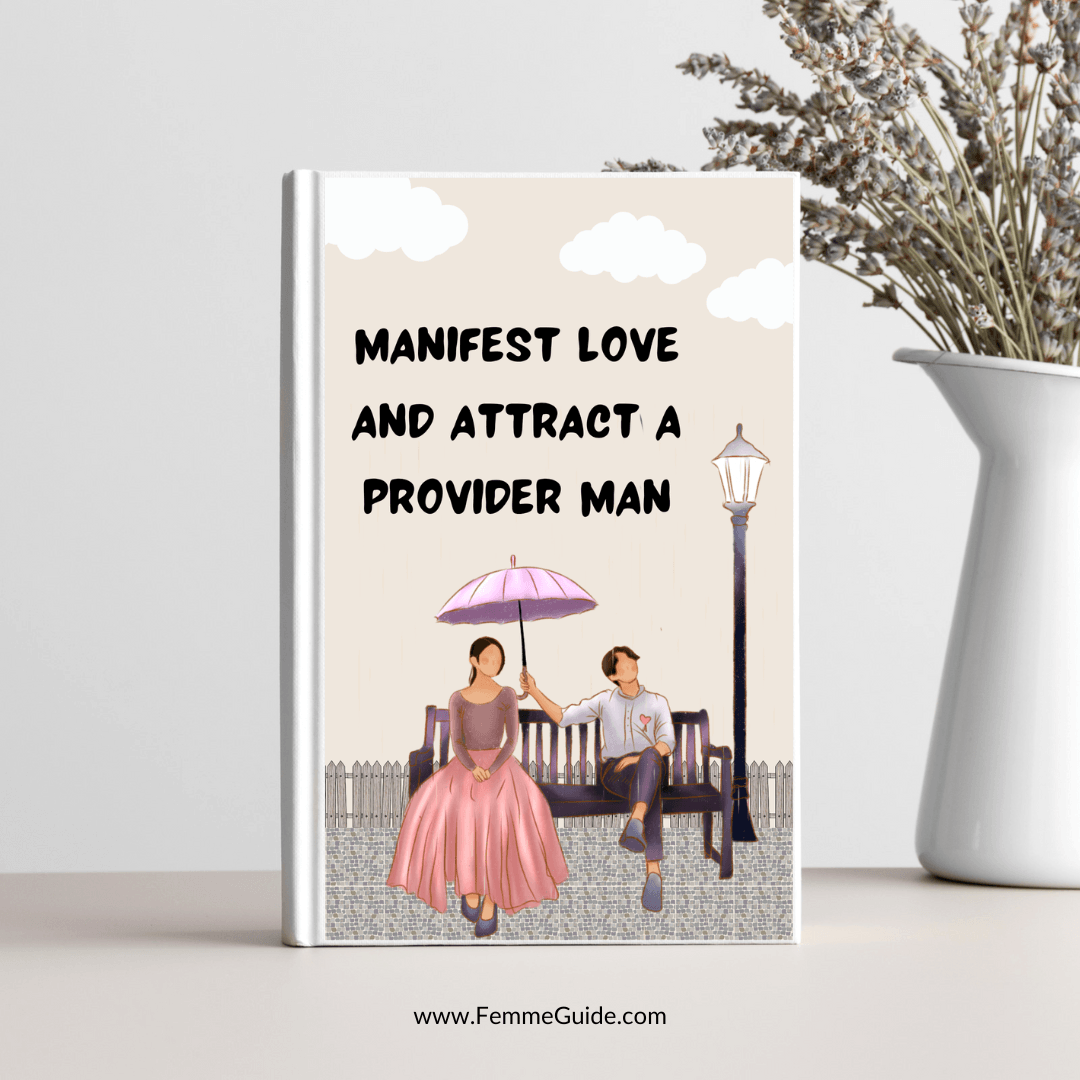 Manifest Love And Attract A Provider Man 