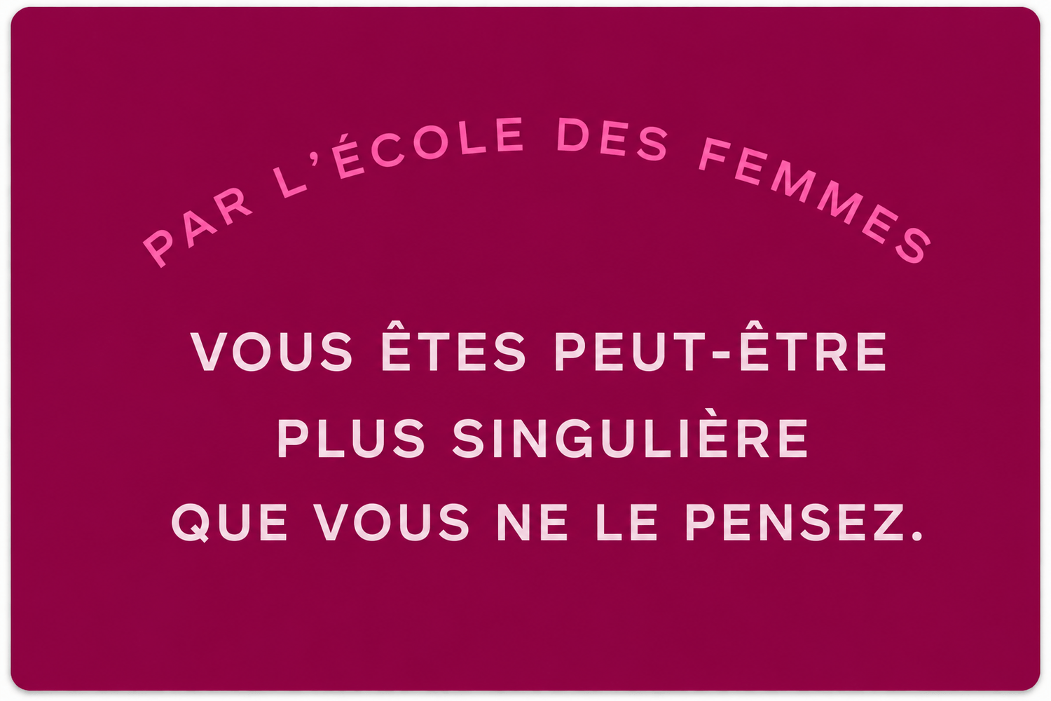 Image affichant la : citation chaque femme à un capital beauté à mettre en valeur