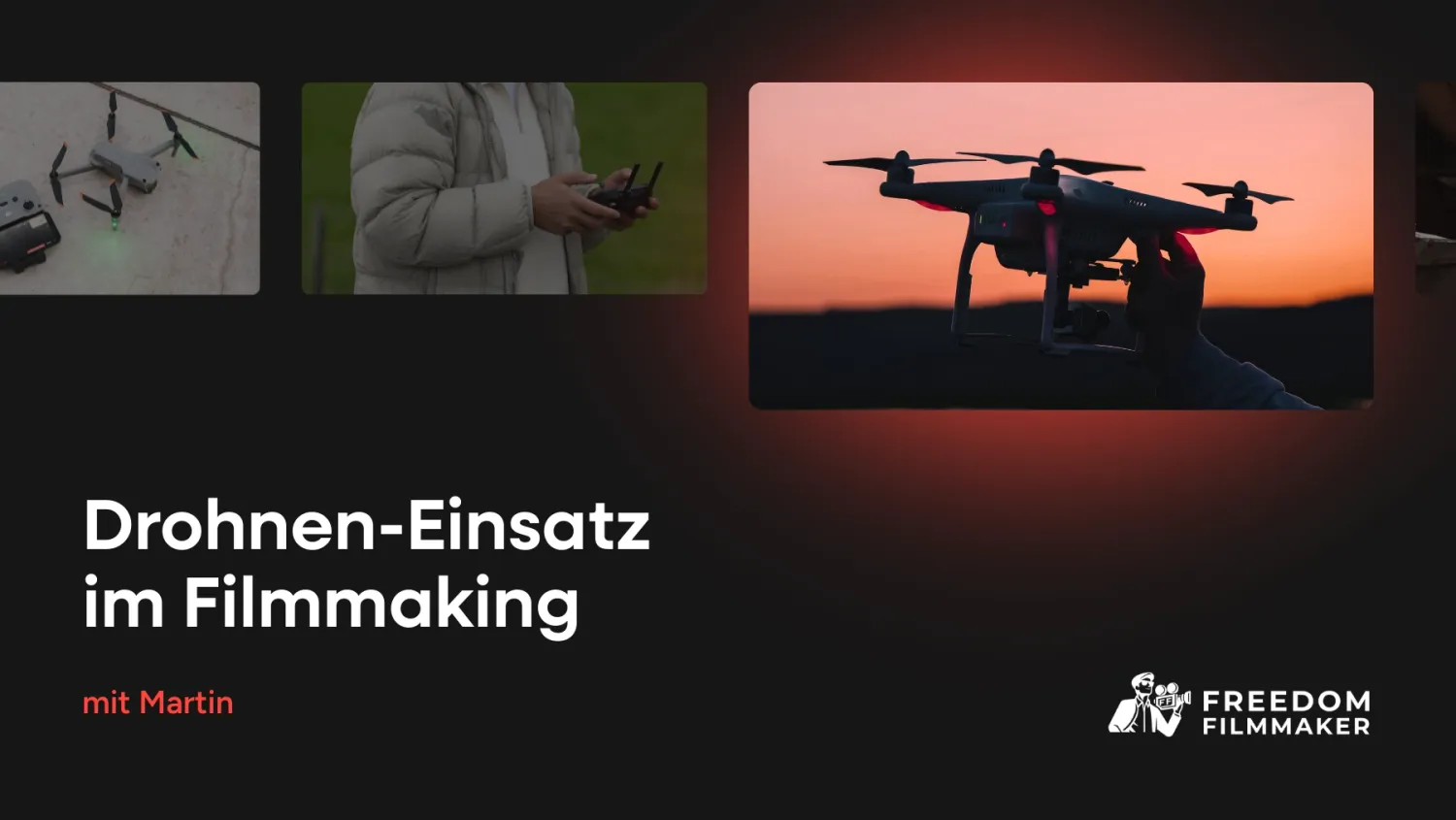 Drohnen-Einsatz im Filmmaking mit Martin
