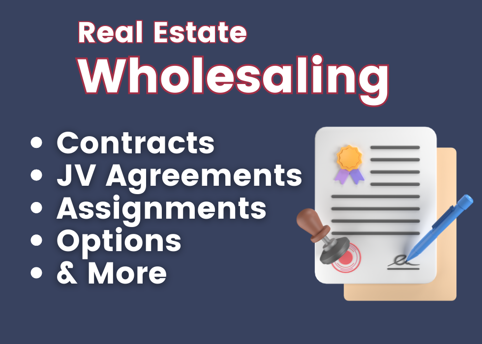 Wholesale Real Estate Contracts