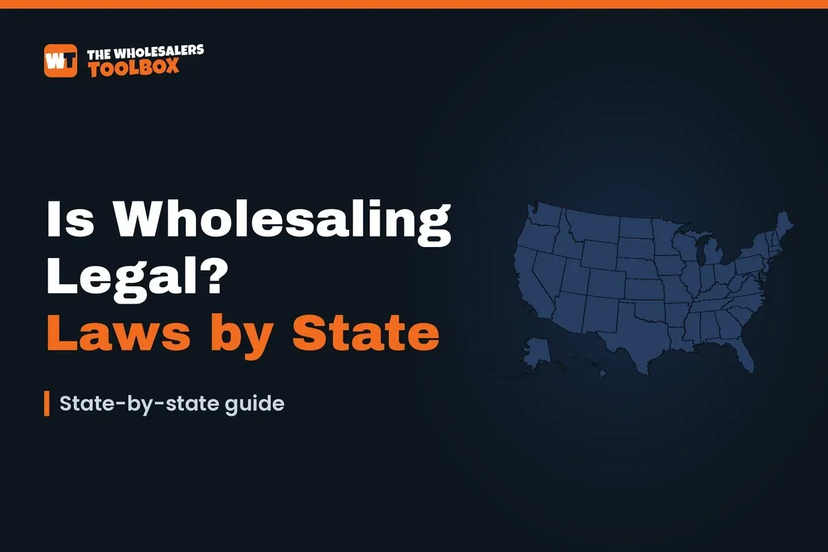 Is wholesaling legal? Laws by state: a title card from The Wholesalers Toolbox next to an outline map of the United States