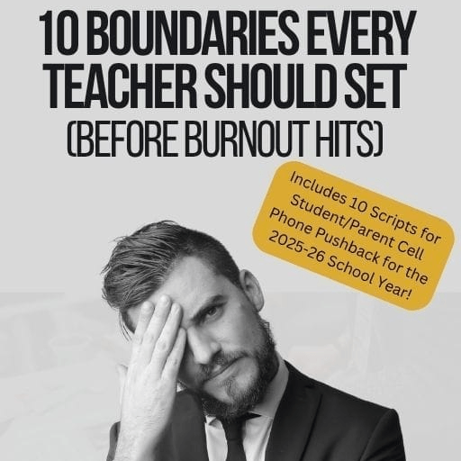 10 Boundaries Every Teacher Should Set (Before Burnout Sets In)