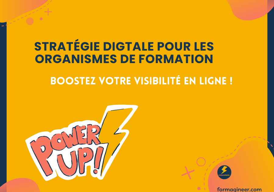 Stratégies digitales pour organismes de formation : boostez votre visibilité en ligne