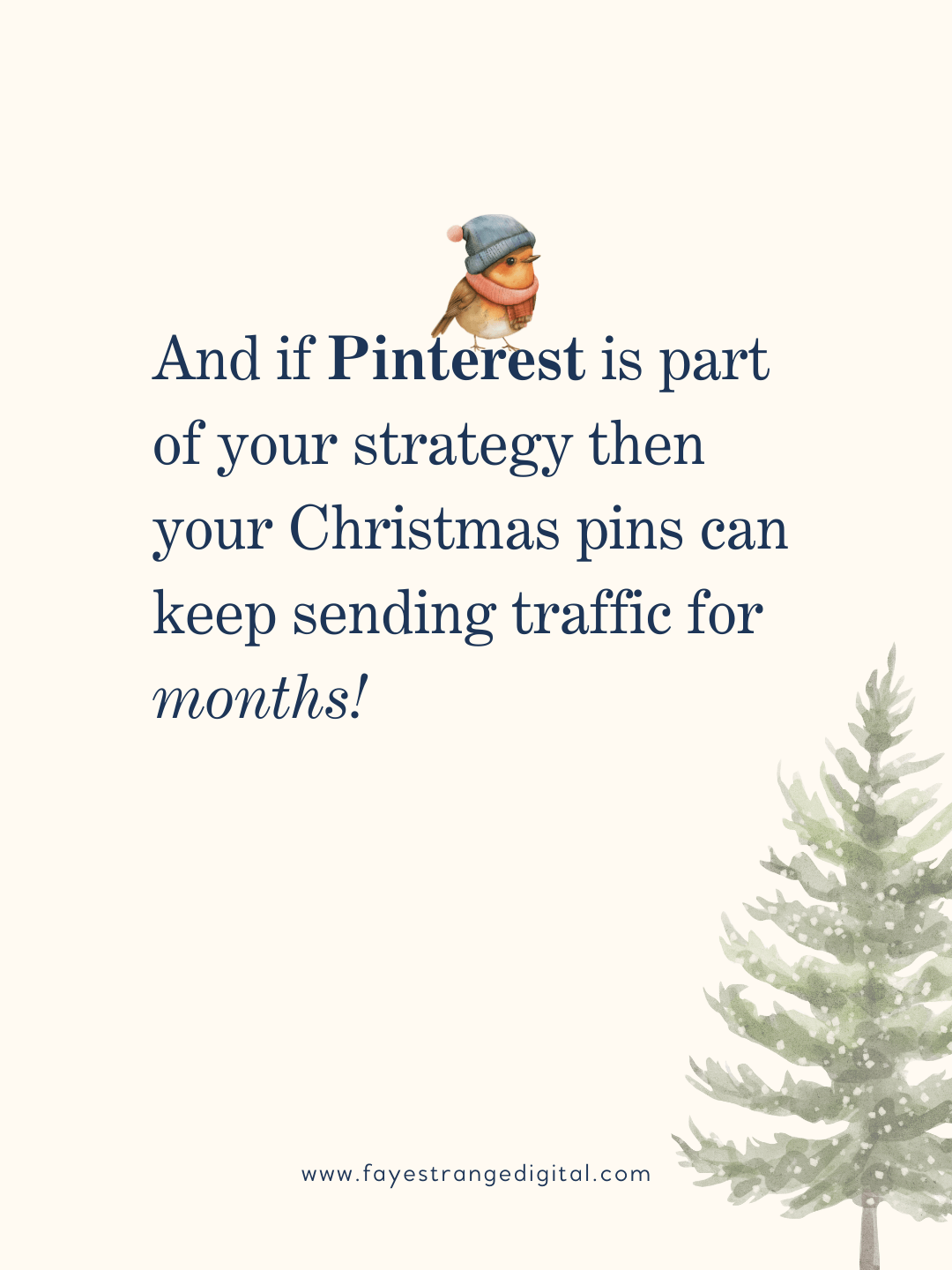 Festive graphic showing a robin in a winter hat, explaining that Pinterest can keep sending traffic from Christmas pins for months