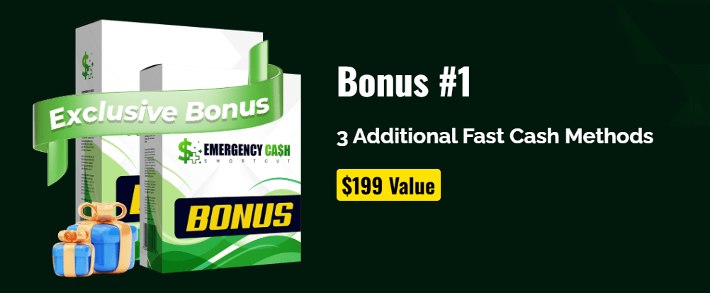 Bonus #1: 3 Additional Fast Cash Methods
