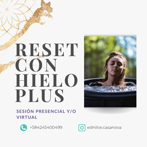 RESET CON HIELO PLUS  Renace en cuerpo, mente y alma.