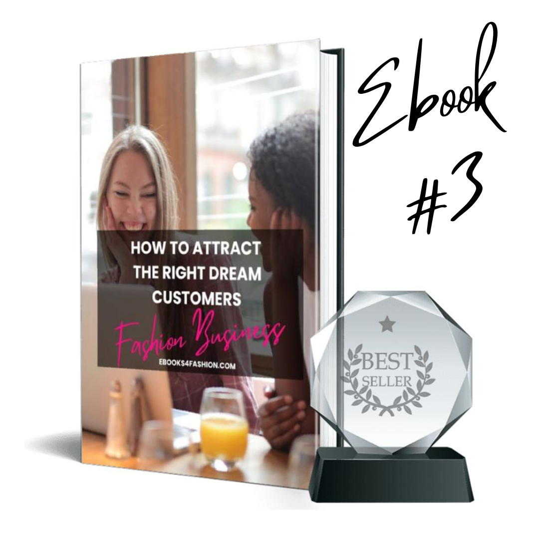 How to Attract the Right Dream Customers for Fashion Business