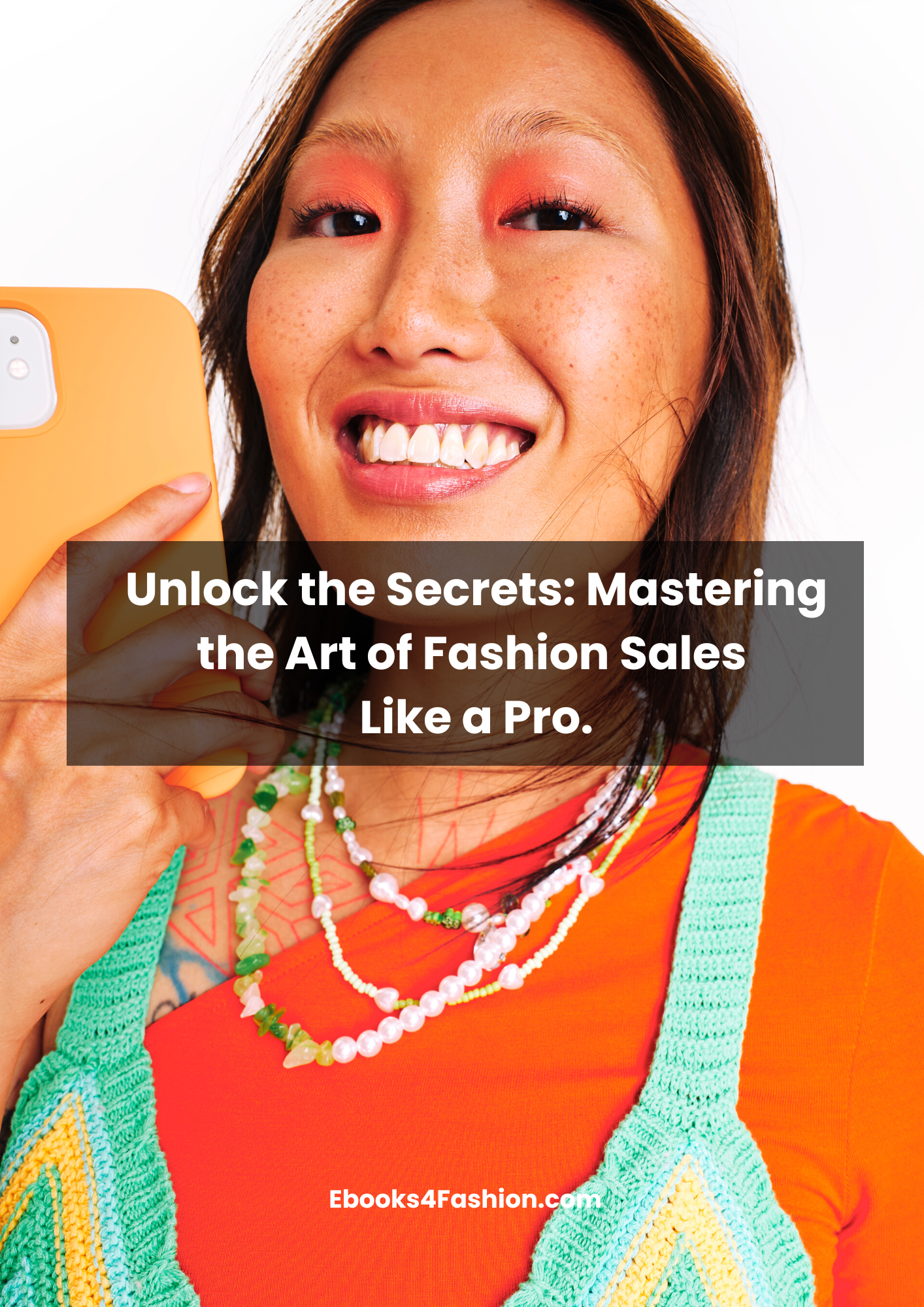 Unlock the Secrets: Mastering the Art of Fashion Sales Like a Pro