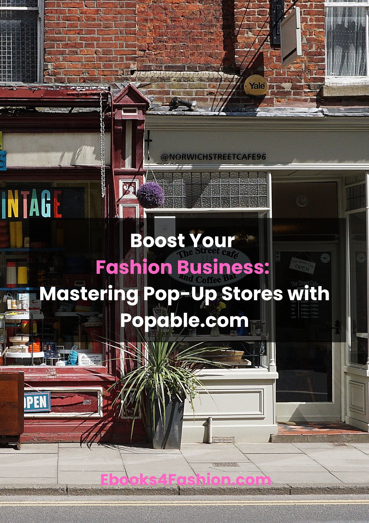 Elevate Your Fashion Business with Popable.com: A Guide to Using Pop-Up Stores - Featured Image