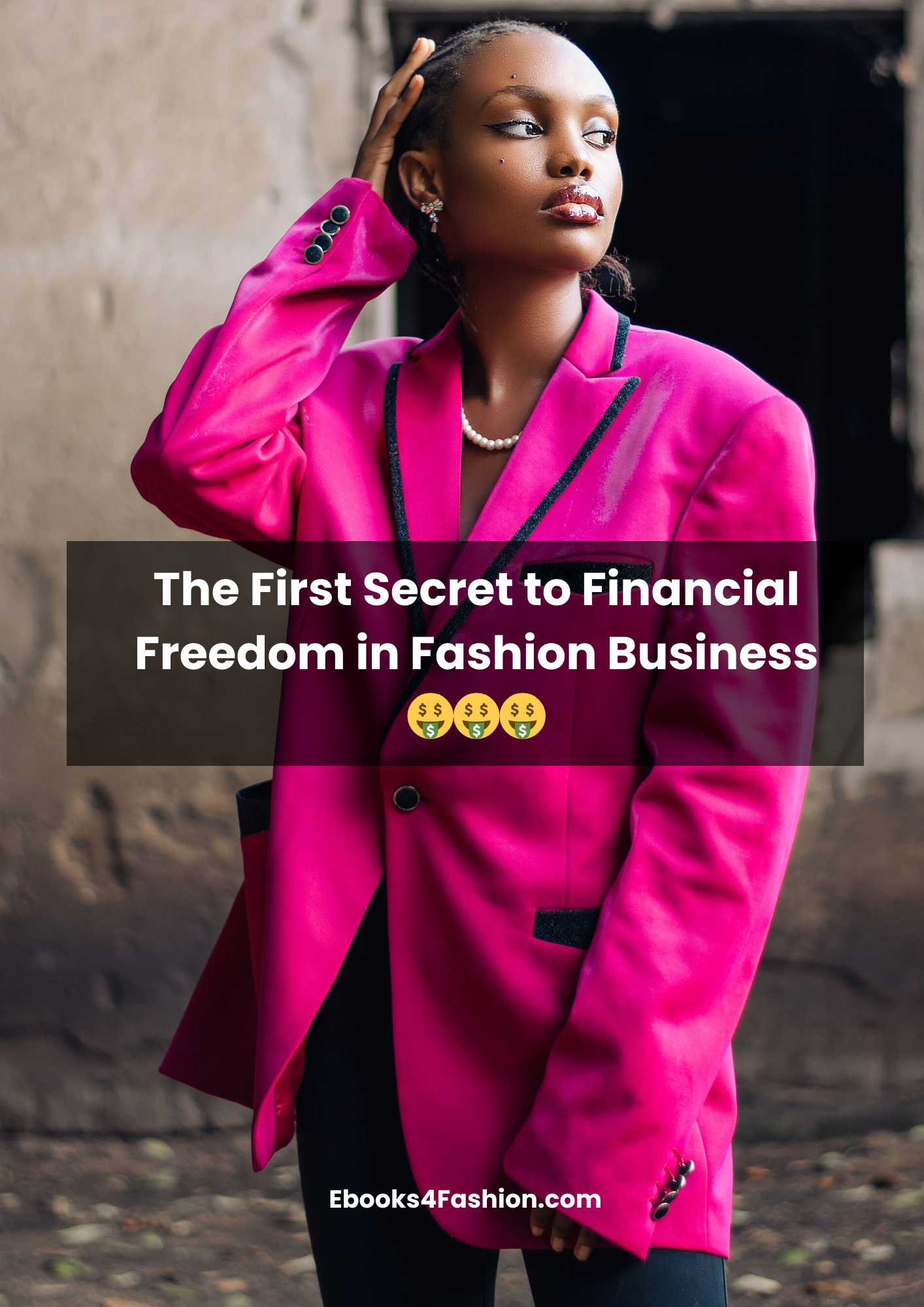 The First Secret to Financial Freedom in Fashion Business🤑🤑🤑